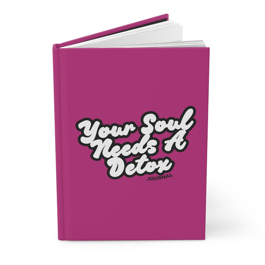 Your Soul Needs A Detox Journal (PINK)